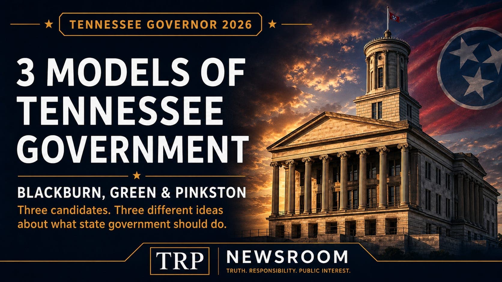 Blackburn, Green and Pinkston Offer Three Different Models of Tennessee Government artwork